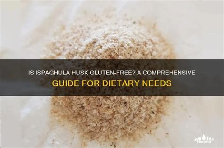 Is ispaghula husk gluten free?